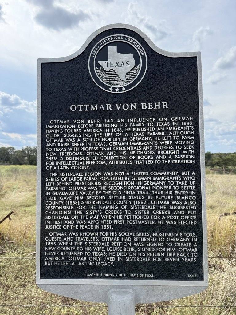 Ottmar von Behr Historical Marker, Sisterdale